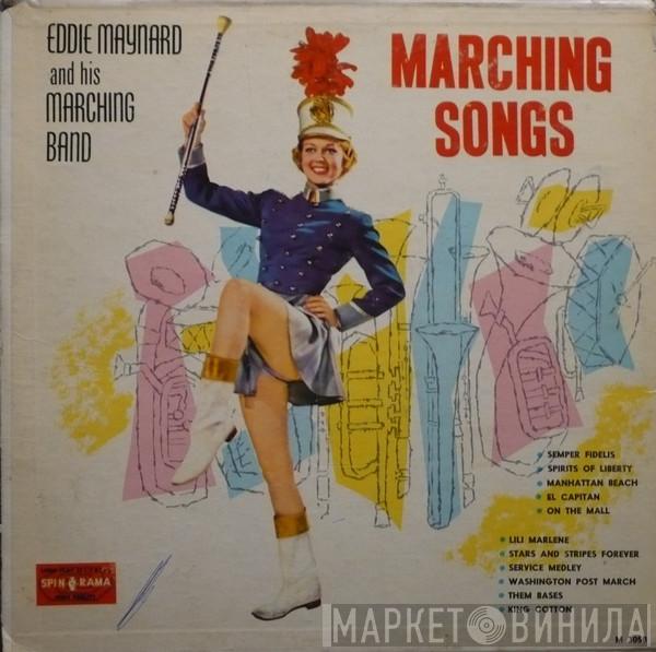  Eddie Maynard And His Marching Band  - Marching Songs