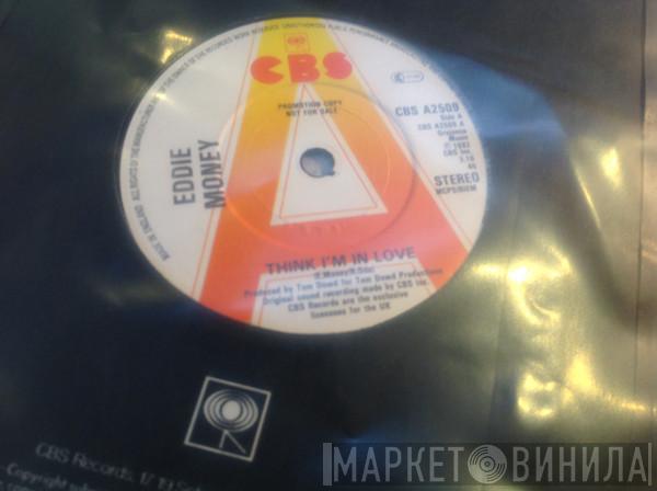 Eddie Money - Think I'm In Love