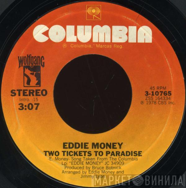 Eddie Money - Two Tickets To Paradise