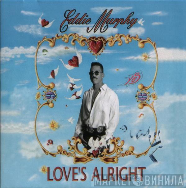 Eddie Murphy - Love's Alright