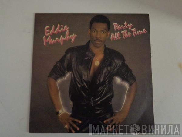  Eddie Murphy  - Party All The Time