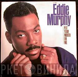  Eddie Murphy  - Put Your Mouth On Me