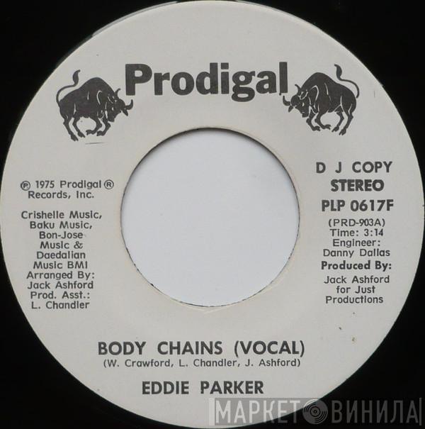 Eddie Parker  - Body Chains