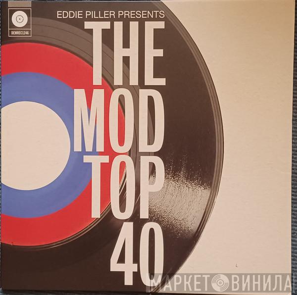 Eddie Piller - The Mod Top 40