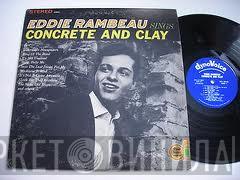  Eddie Rambeau  - Sings Concrete And Clay