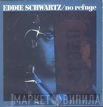  Eddie Schwartz  - No Refuge