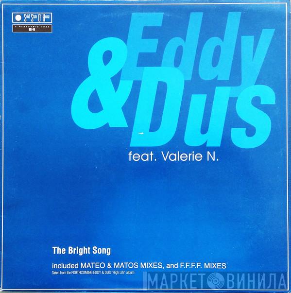 Eddy & Dus, Valerija Nikolovska Nöthig - The Bright Song
