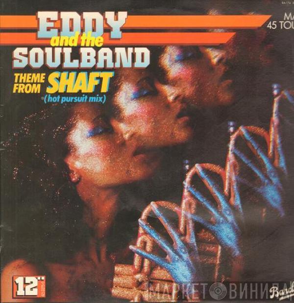  Eddy & The Soulband  - Theme From Shaft