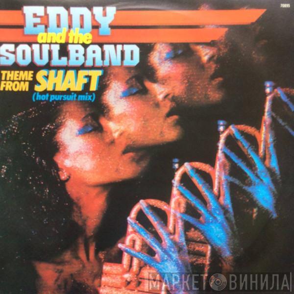 Eddy & The Soulband  - Theme From Shaft