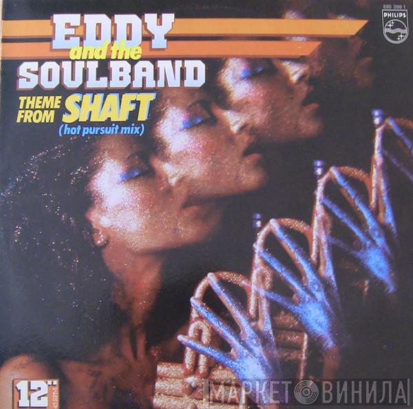  Eddy & The Soulband  - Theme From Shaft