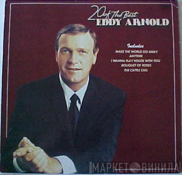 Eddy Arnold - 20 Of The Best