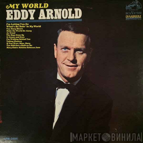  Eddy Arnold  - My World
