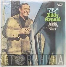 Eddy Arnold - Standing Alone