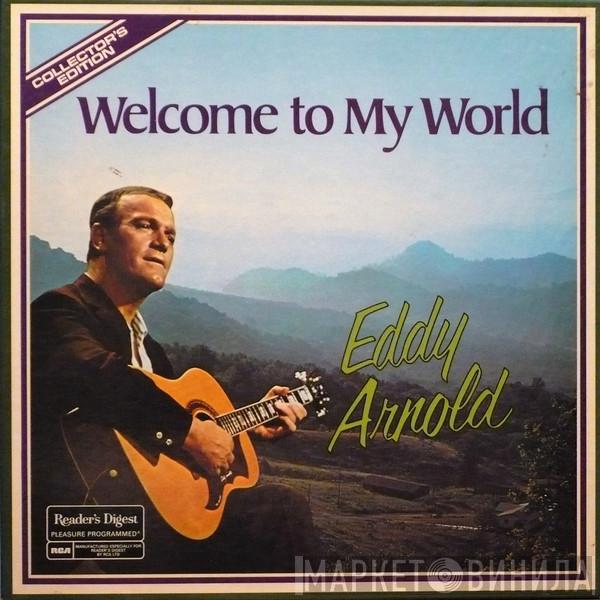 Eddy Arnold - Welcome To My World