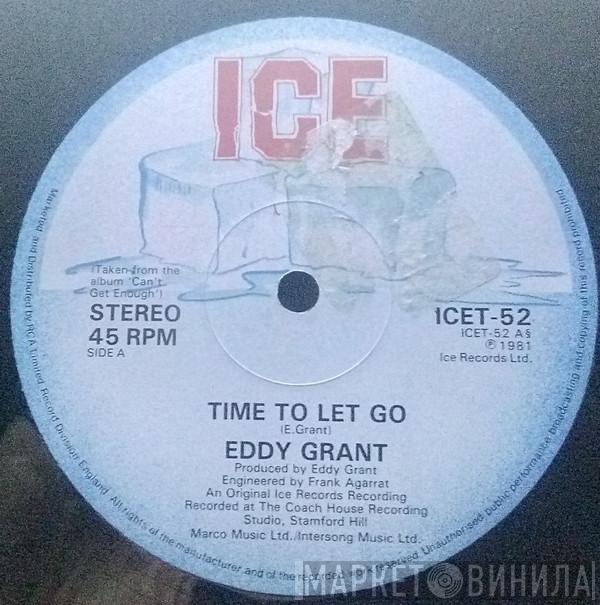  Eddy Grant  - Time To Let Go / California Style