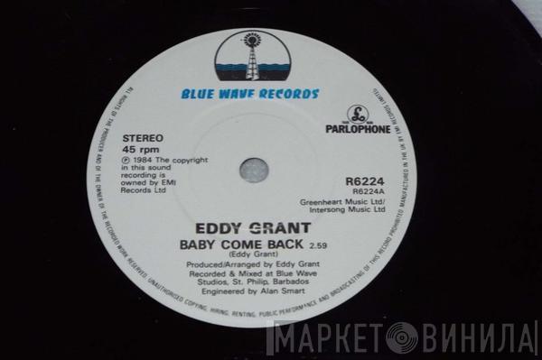  Eddy Grant  - Baby Come Back