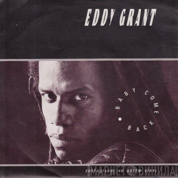  Eddy Grant  - Baby Come Back