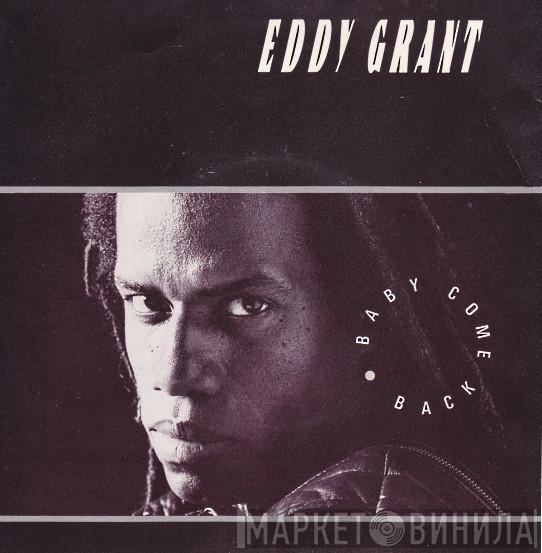 Eddy Grant - Baby Come Back
