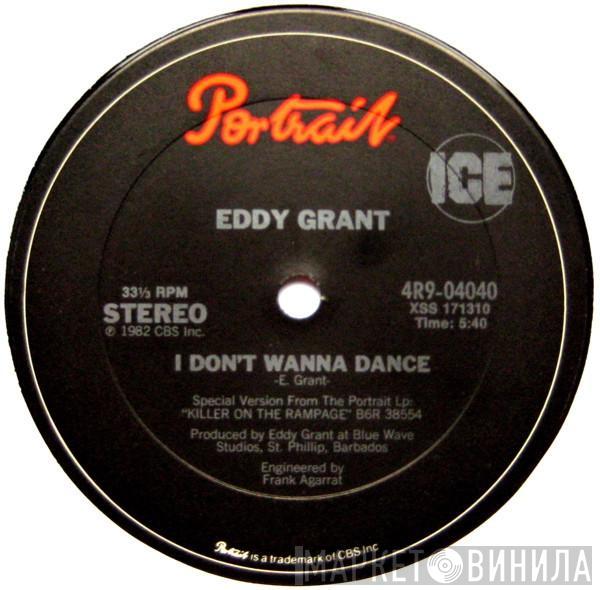 Eddy Grant - I Don't Wanna Dance