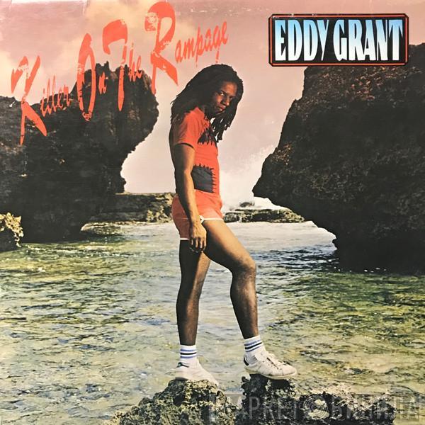  Eddy Grant  - Killer On The Rampage