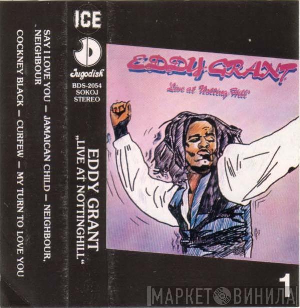  Eddy Grant  - Live At Notting Hill 1