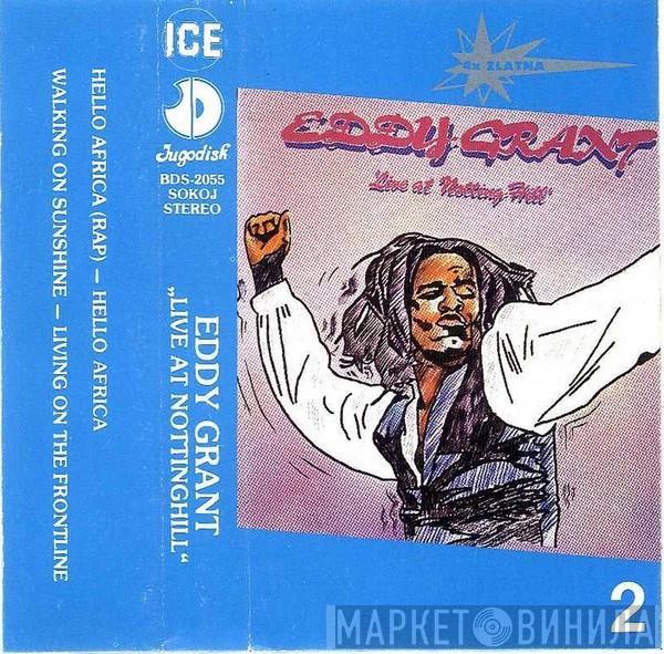  Eddy Grant  - Live At Notting Hill 2