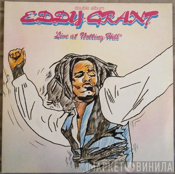  Eddy Grant  - Live At Notting Hill