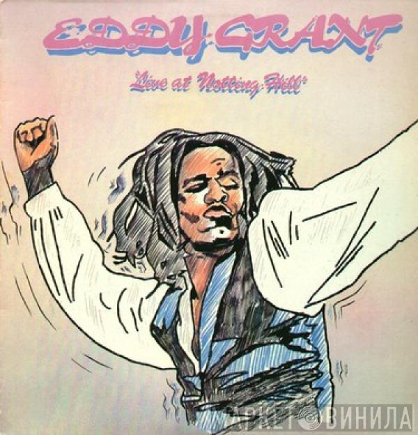 Eddy Grant - Live At Notting Hill