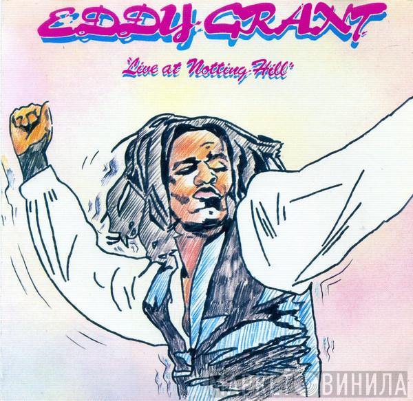  Eddy Grant  - Live At Notting Hill