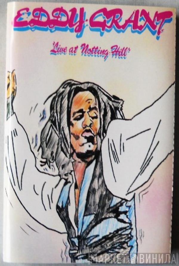  Eddy Grant  - Live At Notting Hill