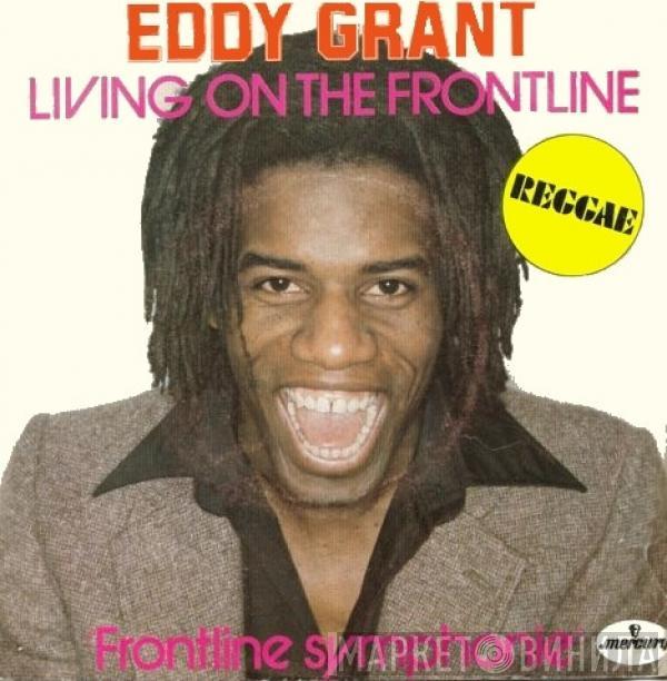  Eddy Grant  - Living On The Front Line
