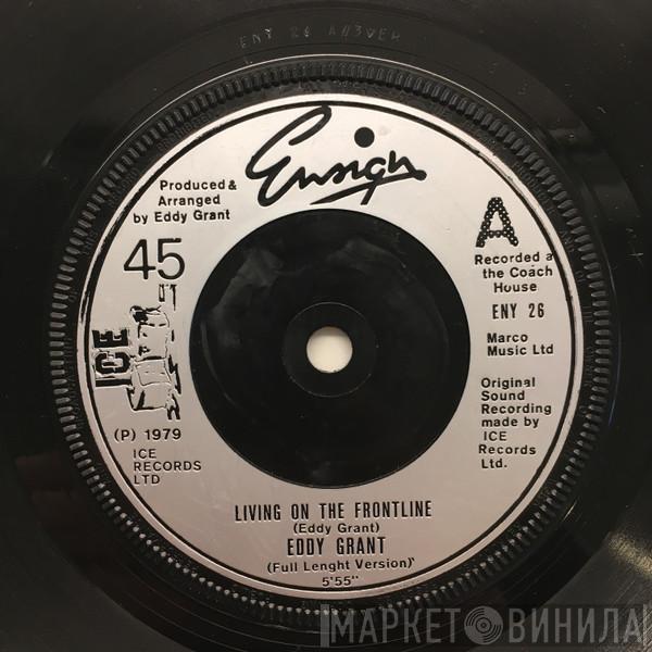 Eddy Grant - Living On The Frontline (Full Length Version)