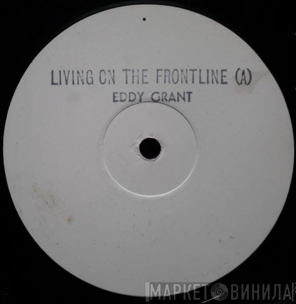  Eddy Grant  - Living On The Frontline
