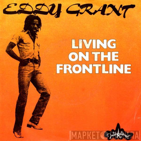  Eddy Grant  - Living On The Frontline