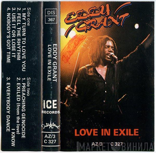  Eddy Grant  - Love In Exile