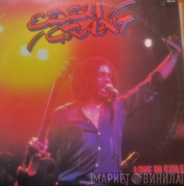  Eddy Grant  - Love In Exile