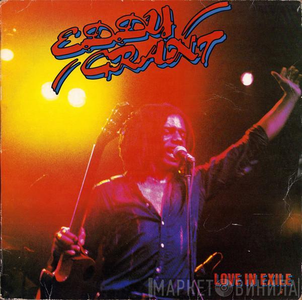  Eddy Grant  - Love In Exile