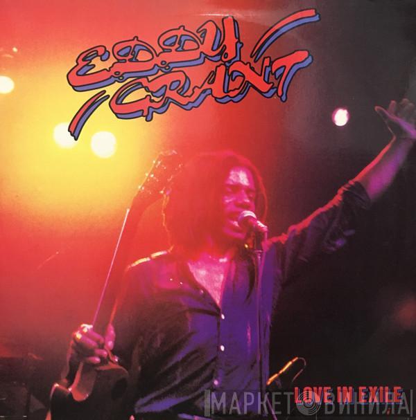  Eddy Grant  - Love In Exile