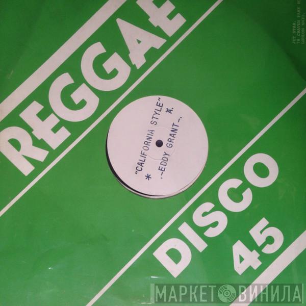 Eddy Grant - Time To Let Go / California Style