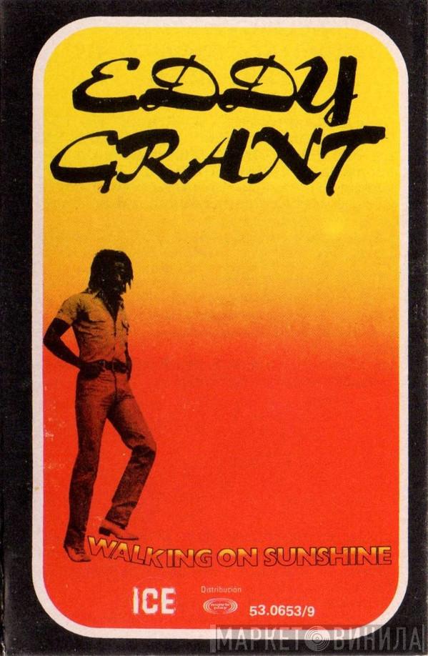  Eddy Grant  - Walking On Sunshine = Caminando Sobre El Sol