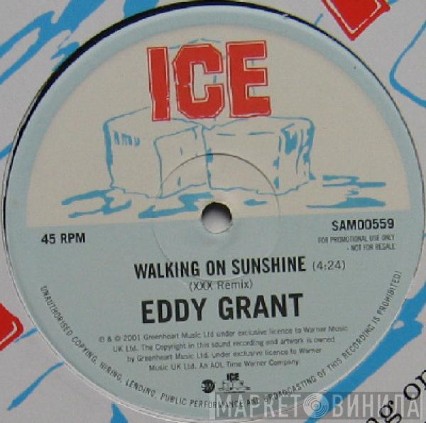 Eddy Grant - Walking On Sunshine (XXX Remix)