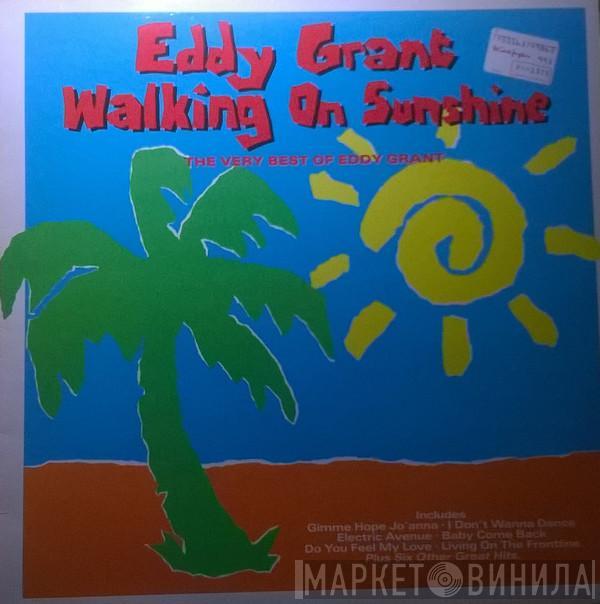 Eddy Grant - Walking On Sunshine - The Very Best Of Eddy Grant