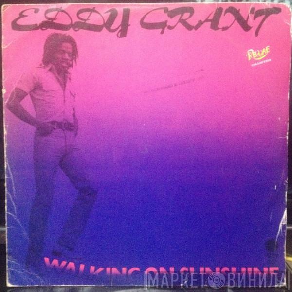  Eddy Grant  - Walking On Sunshine