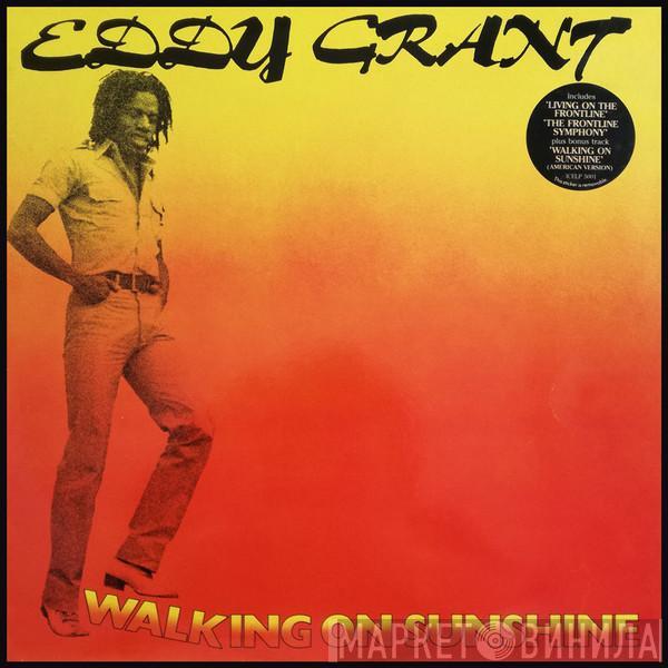  Eddy Grant  - Walking On Sunshine