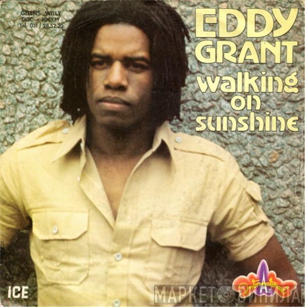 Eddy Grant  - Walking On Sunshine