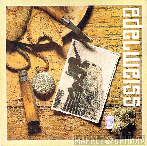  Edelweiss  - Bring Me Edelweiss (A Sound Attack Straight From The Alps)