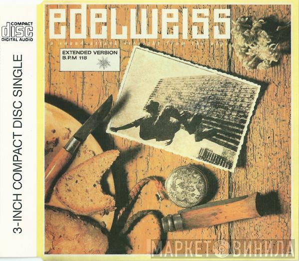  Edelweiss  - Bring Me Edelweiss