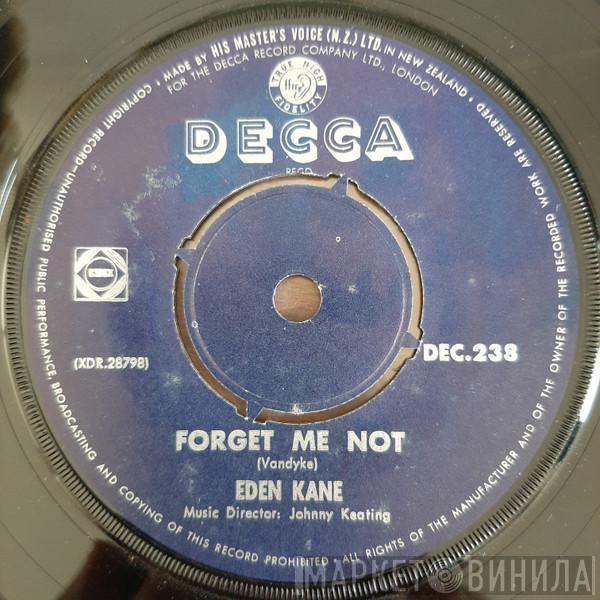  Eden Kane  - Forget Me Not