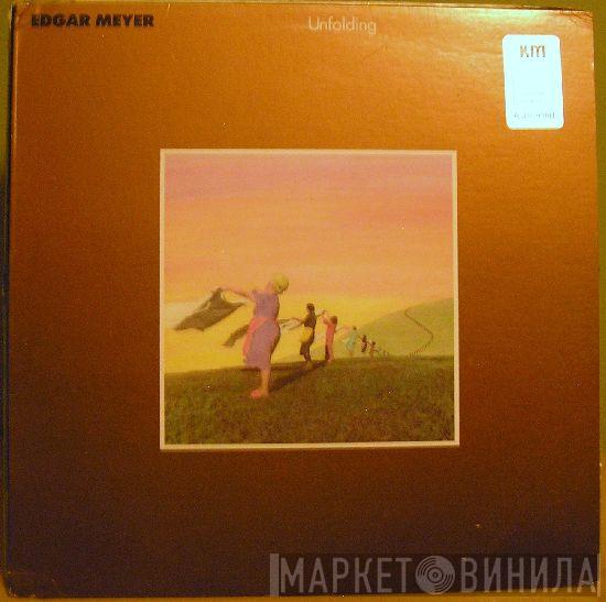  Edgar Meyer  - Unfolding