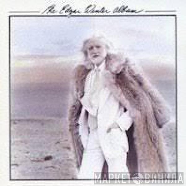  Edgar Winter  - The Edgar Winter Album